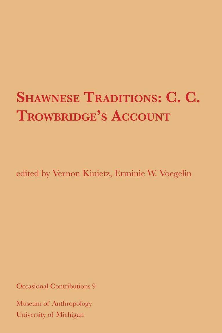 W. Vernon Kinietz, Erminie Voegelin - Shawnese Traditions, Häftad
