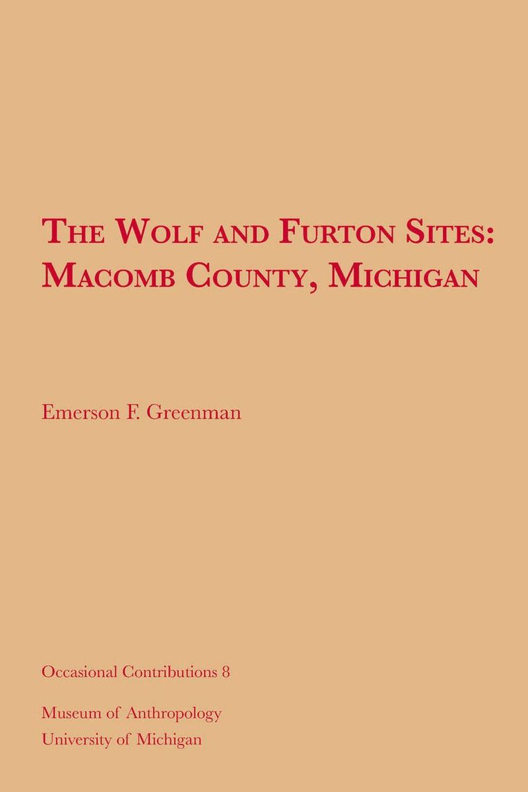 Emerson F. Greenman - Wolf and Furton Sites, Häftad