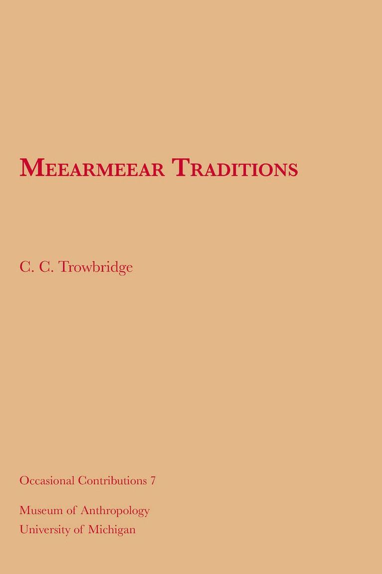 C. C. Trowbridge - Meearmeear Traditions, Häftad