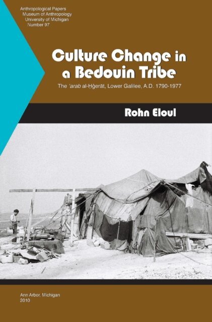 Rohn Eloul - Culture Change in a Bedouin Tribe, E-bok
