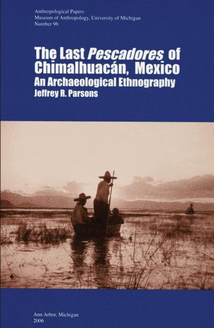 Jeffrey R. Parsons - Last Pescadores of Chimalhuacan, Mexico, E-bok