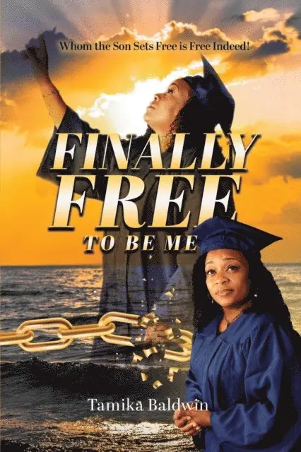 Tamika Baldwin - Finally Free to Be Me, E-bok. Tillgänglighet: Lägg i varukorg