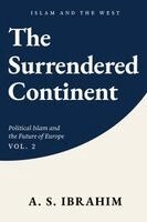 A S Ibrahim - Surrendered Continent, Häftad