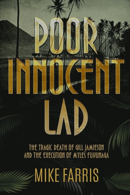 Mike Farris - Poor Innocent Lad, E-bok