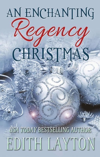 Edith Layton - Enchanting Regency Christmas, E-bok