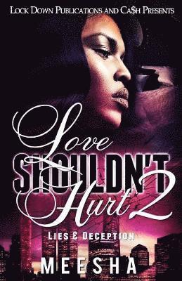 Meesha - Love Shouldn't Hurt 2, Häftad