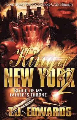 T J Edwards - King of New York 2, Häftad. Tillgänglighet: Lägg i varukorg