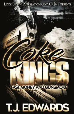 T J Edwards - Coke Kings, Häftad. Tillgänglighet: Lägg i varukorg