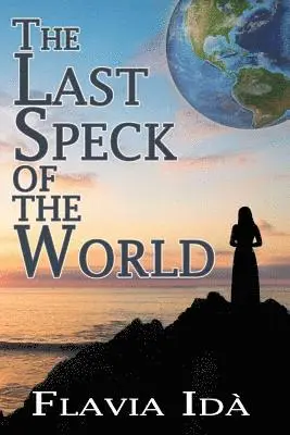 Flavia Ida - The Last Speck of the World, Häftad. Tillgänglighet: Lägg i varukorg
