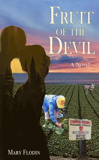 Mary Flodin - Fruit of the Devil, E-bok. Tillgänglighet: Lägg i varukorg