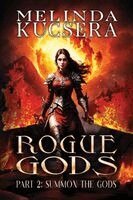 Melinda Kucsera - Summon the Gods, Häftad