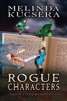 Melinda Kucsera - Rogue Characters, Häftad