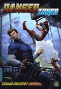 Danger Zones: A Mutant & Masterminds Sourcebook