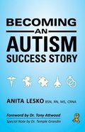 Becoming an Autism Success Story