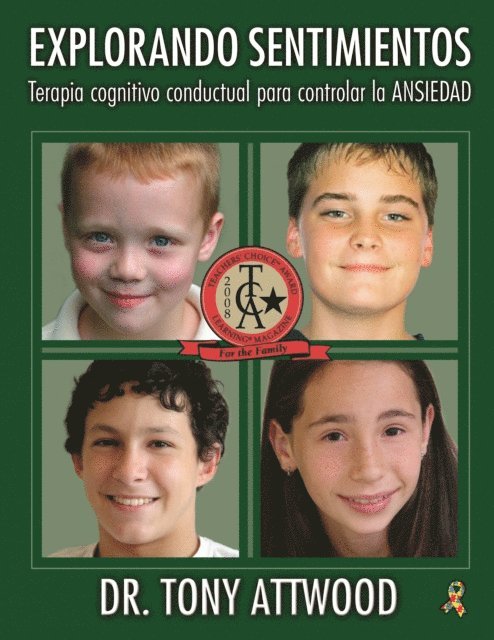 Tony Attwood - Explorando Sentimientos: Ansiedad, E-bok