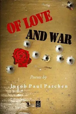 Jacob Paul Patchen - Of Love and War, Häftad. Tillgänglighet: Lägg i varukorg