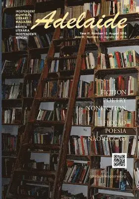 Adelaide Franco Nikolic, Stevan V. Nikolic - Adelaide Literary Magazine No.15: August 2018, Häftad. Tillgänglighet: Lägg i varukorg