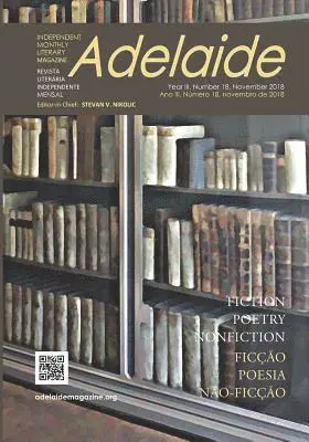 Stevan V. Nikolic - Adelaide: Independent Monthly Literary Magazine No.18, November 2018, Häftad. Tillgänglighet: Lägg i varukorg