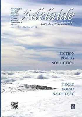 Stevan V. Nikolic - Adelaide: Independent Monthly Literary Magazine, No. 19, December 2018, Häftad. Tillgänglighet: Lägg i varukorg