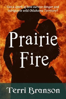 Terri Branson - Prairie Fire, Häftad