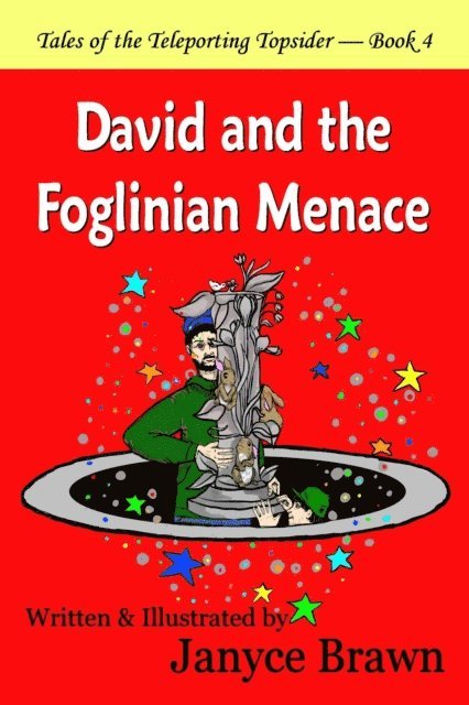 Janyce Brawn - David and the Foglinian Menace, E-bok
