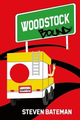 Steven Bateman - Woodstock Bound, Häftad