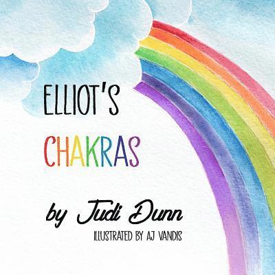 Judi Dunn - Elliot's Chakras, Häftad