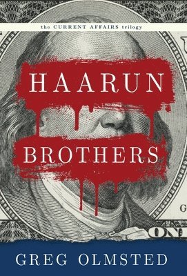 Greg Olmsted - Haarun Brothers, Inbunden. Tillgänglighet: Lägg i varukorg