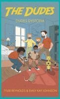 Tyler Reynolds, Emily Kay Johnson - Dudes Dystopia, Inbunden. Tillgänglighet: Lägg i varukorg