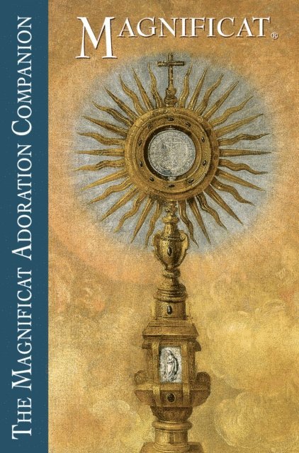 Magnificat, O.P. Sebastian White - Adoration Companion, E-bok