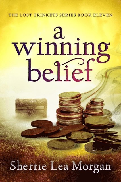 Sherrie Lea Morgan - Winning Belief, E-bok