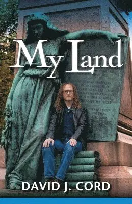 David J Cord - My Land, Häftad. Tillgänglighet: Lägg i varukorg