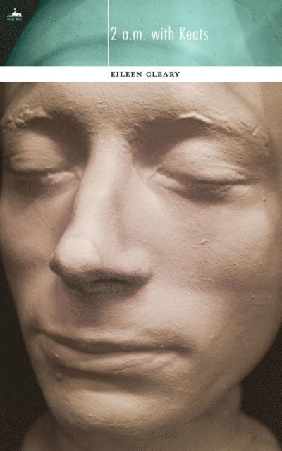 Eileen Cleary - 2 a.m. with Keats, E-bok