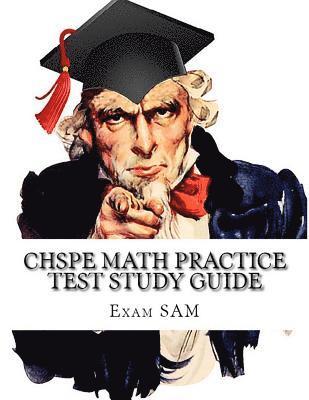 Exam Sam - CHSPE Math Practice Test Study Guide: 250 Math Questions for the California High School Proficiency Examination, Häftad. Tillgänglighet: Lägg i varukorg