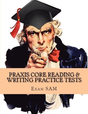 Exam Sam - Praxis Core Reading & Writing Practice Tests: Study Guide for Preparation for Academic Skills for Educators 5712 & 5722, Häftad. Tillgänglighet: Lägg i varukorg