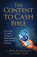 Myq Rodriguez, Ash Cash - Content to Cash Bible, Häftad. Tillgänglighet: Lägg i varukorg