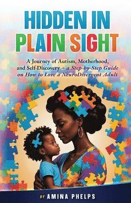 Amina Phelps - Hidden in Plain Sight, Häftad. Tillgänglighet: Lägg i varukorg