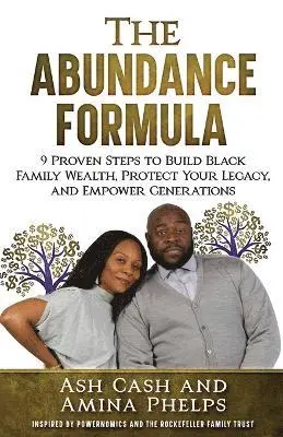 Ash Cash, Amina Phelps - Abundance Formula, Häftad. Tillgänglighet: Lägg i varukorg