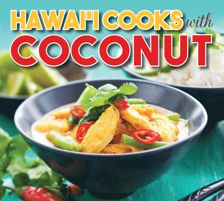 Mutual Publishing - Hawaii Cooks with Coconut, Häftad