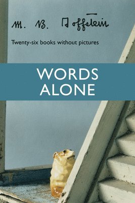 M B Goffstein - Words Alone, Häftad