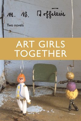 M B Goffstein - Art Girls Together, Häftad