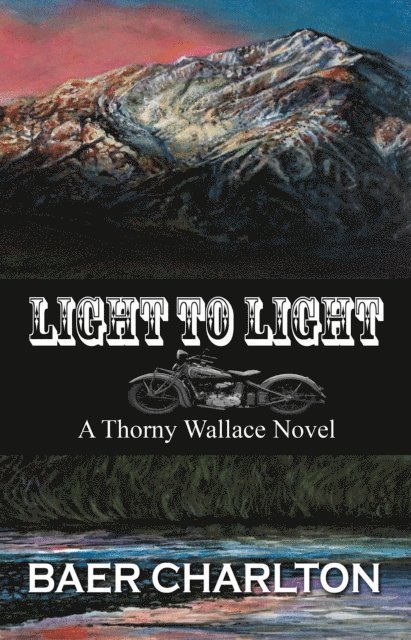 Baer Charlton - Light to Light, E-bok