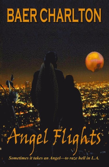 Baer Charlton - Angel Flights, E-bok