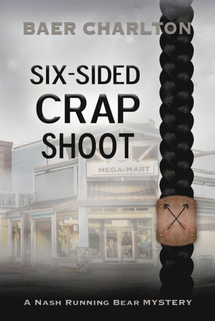Baer Charlton - Six-sided Crap Shoot, E-bok