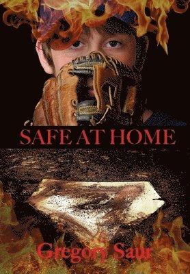 Gregory Saur - Safe at Home, Inbunden. Tillgänglighet: Lägg i varukorg