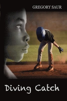 Gregory Saur - Diving Catch, Häftad. Tillgänglighet: Lägg i varukorg