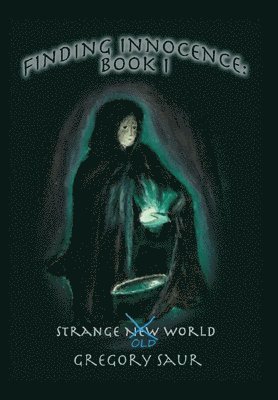 Gregory Saur - Finding Innocence, Book One, Inbunden. Tillgänglighet: Lägg i varukorg