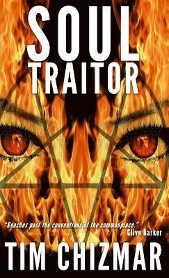 Tim Chizmar - Soul Traitor, Inbunden