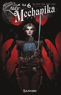 Lady Mechanika Volume 6