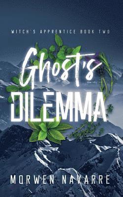 Morwen Navarre - Ghost's Dilemma, Häftad. Tillgänglighet: Lägg i varukorg